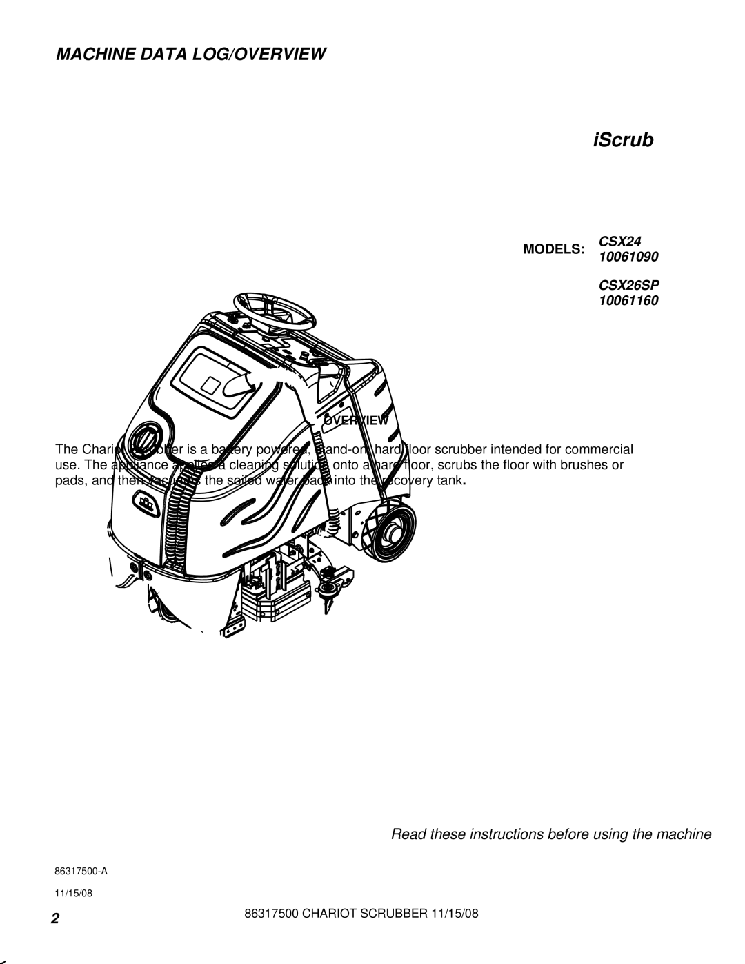 Windsor 10061090, CSX26SP, CSX24, 10061160 manual Machine Data LOG/OVERVIEW, Overview 