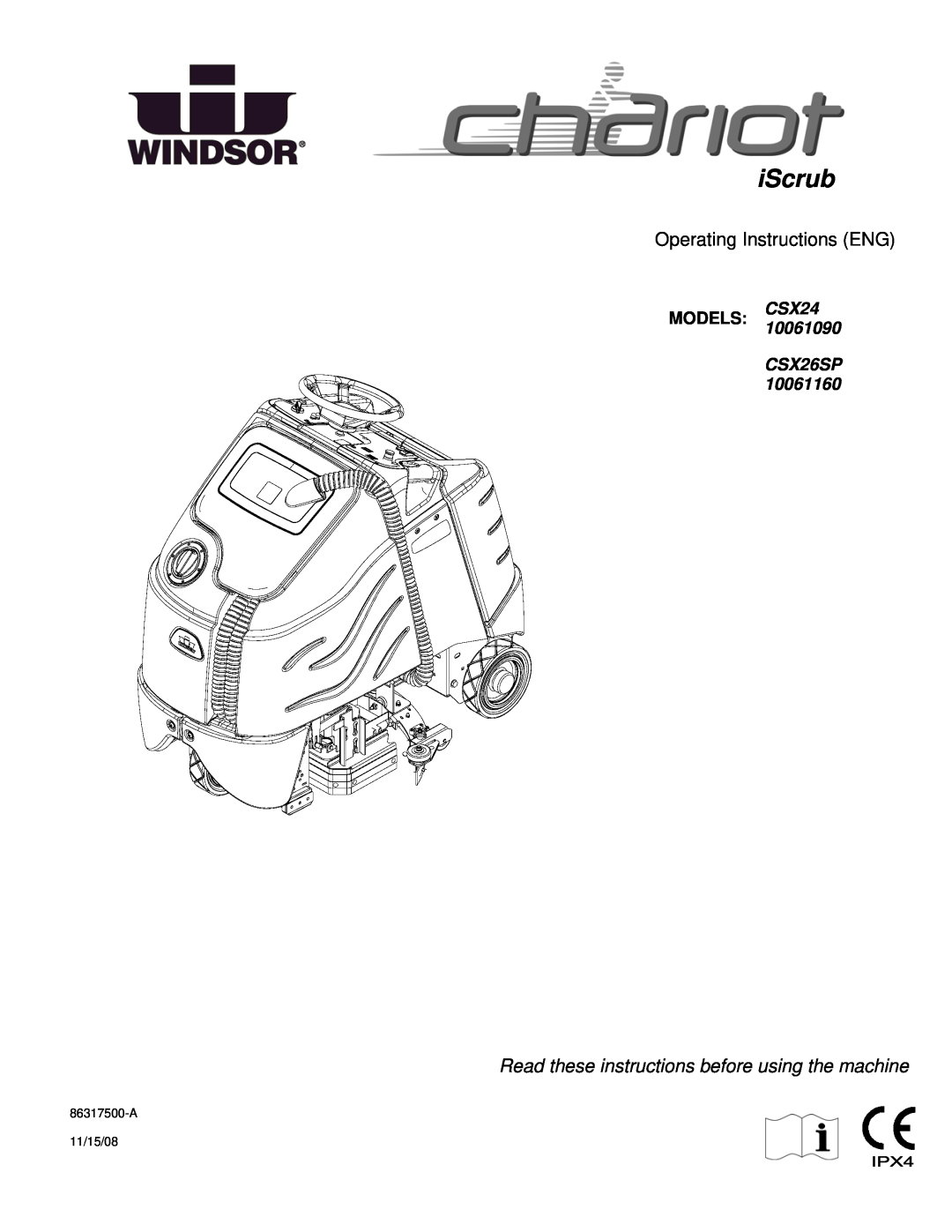 Windsor manual Operating Instructions ENG, Read these instructions before using the machine, MODELS: CSX2410061090 