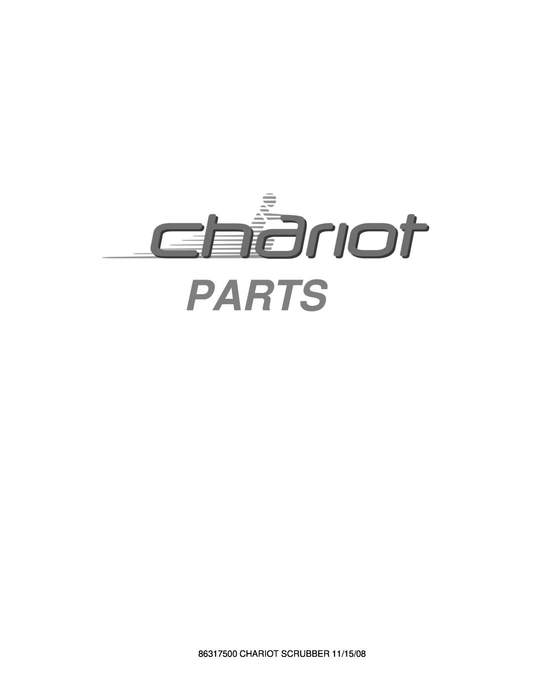 Windsor CSX24, CSX26SP, 10061090, 10061160 manual Parts, CHARIOT SCRUBBER 11/15/08 