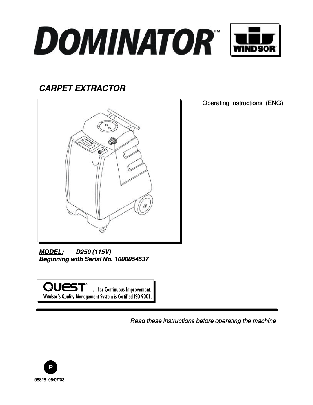 Windsor D250 (115V) manual Carpet Extractor, MODEL D250 Beginning with Serial No, Operating Instructions ENG 