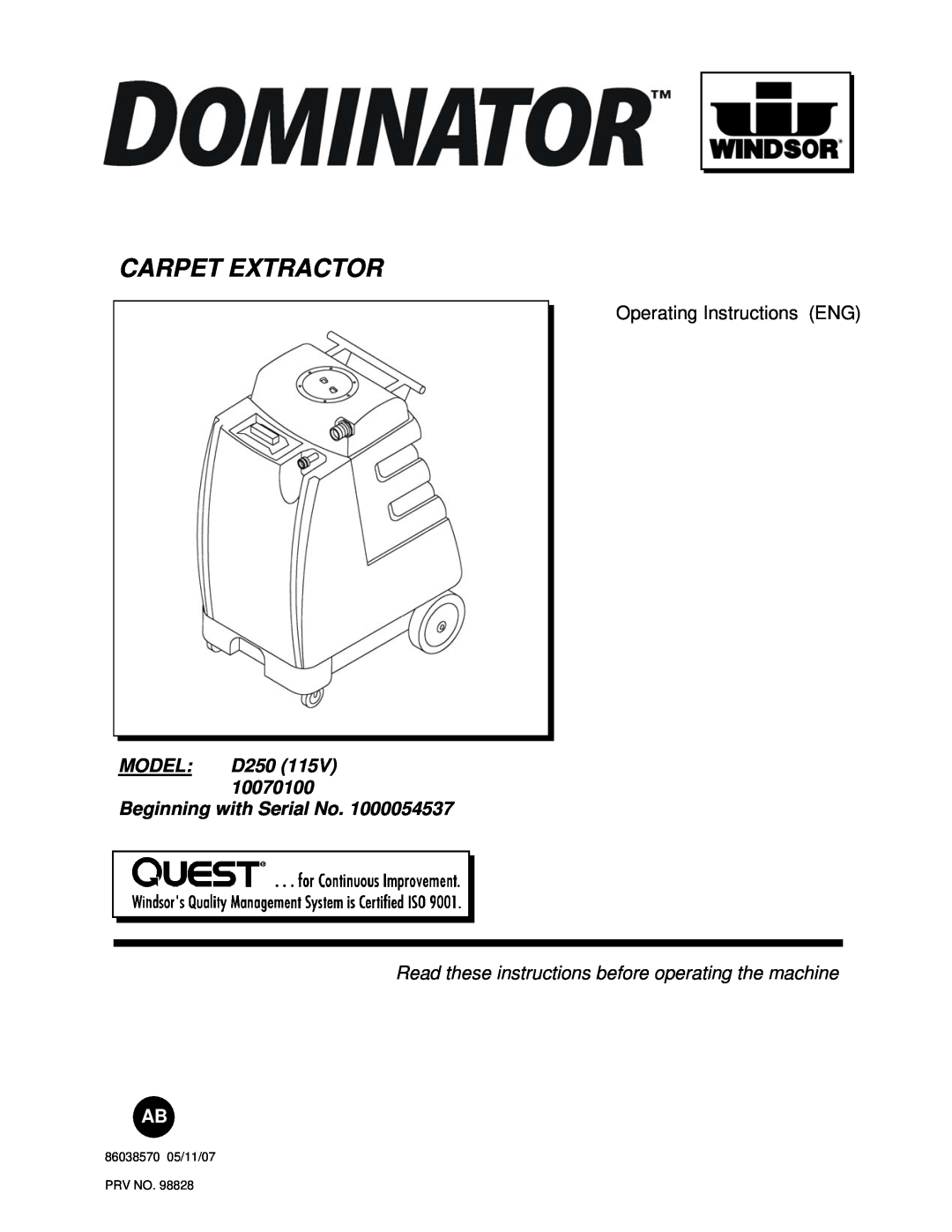 Windsor D250(115V) 10070100 manual MODEL D250 115V Beginning with Serial No, Carpet Extractor, Operating Instructions ENG 