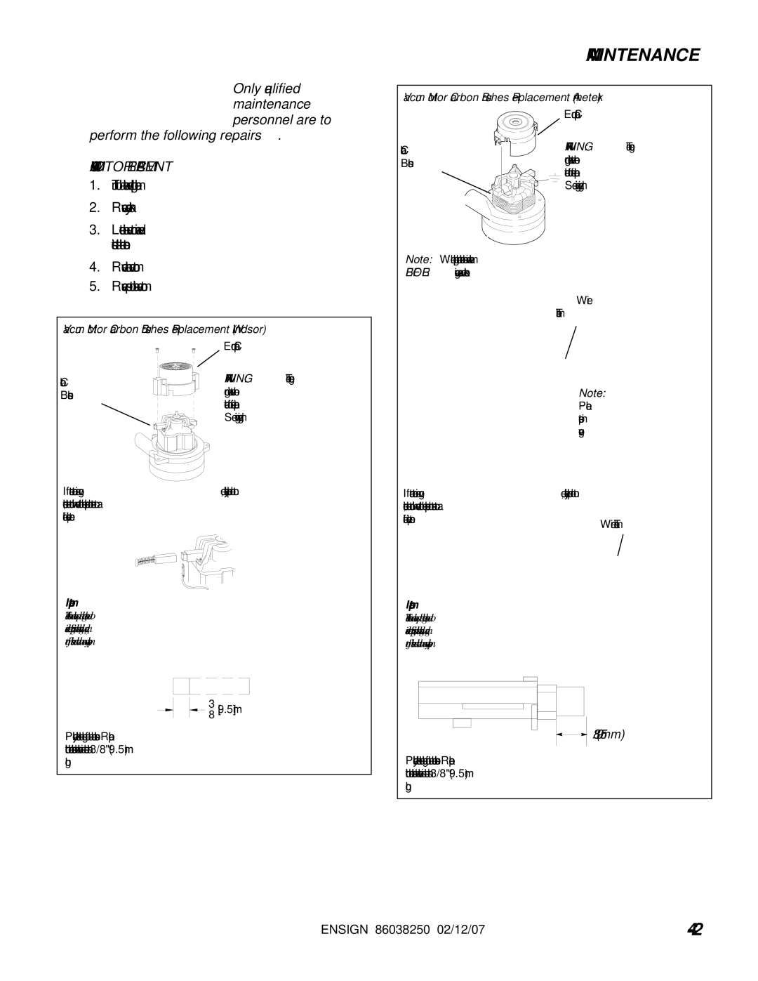 Windsor E50 10070090 operating instructions Vacuum Motor Replacement 