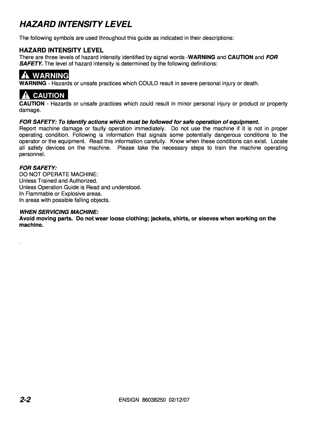 Windsor E50 10070090 operating instructions Hazard Intensity Level, For Safety, When Servicing Machine 