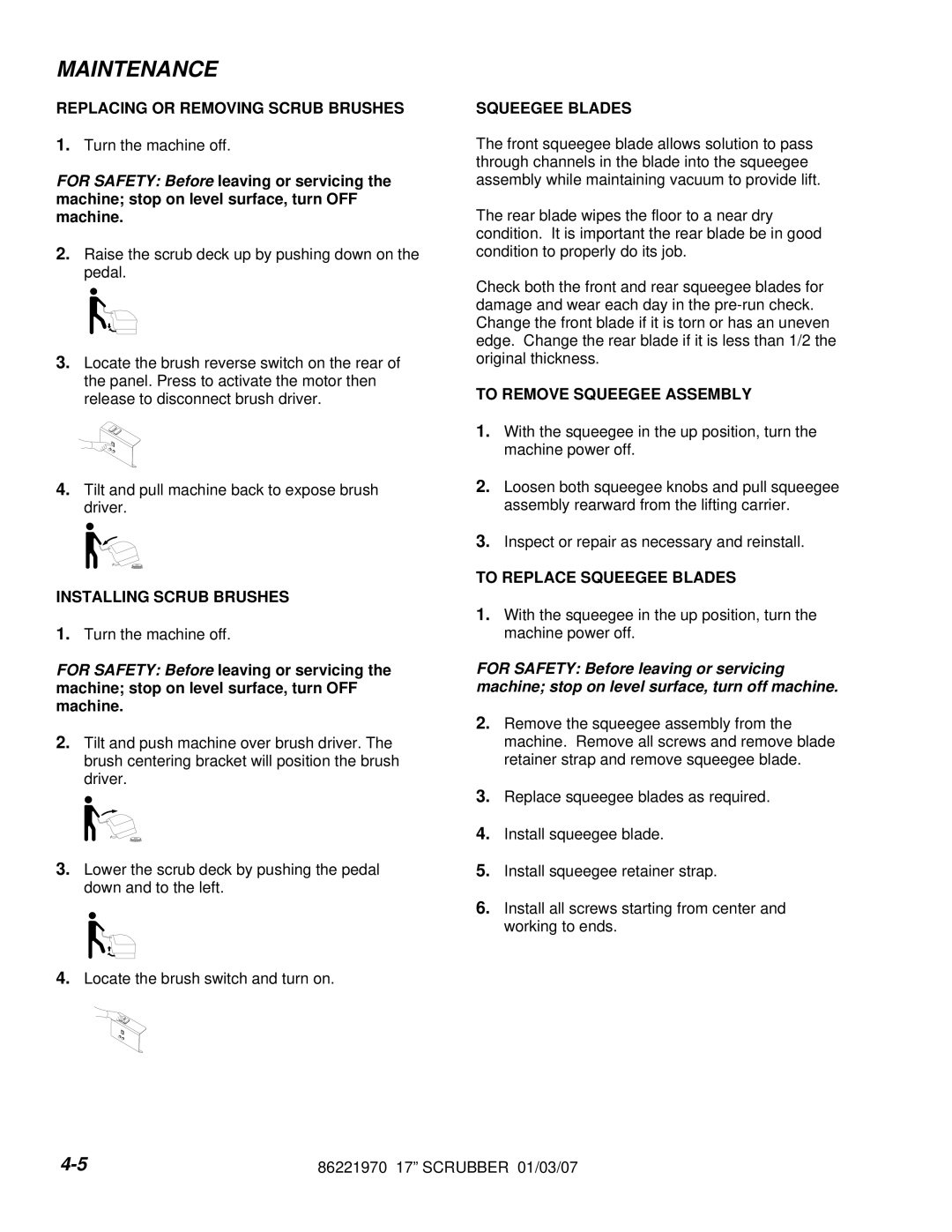 Windsor HCC172 Replacing or Removing Scrub Brushes, Installing Scrub Brushes, Squeegee Blades, To Remove Squeegee Assembly 