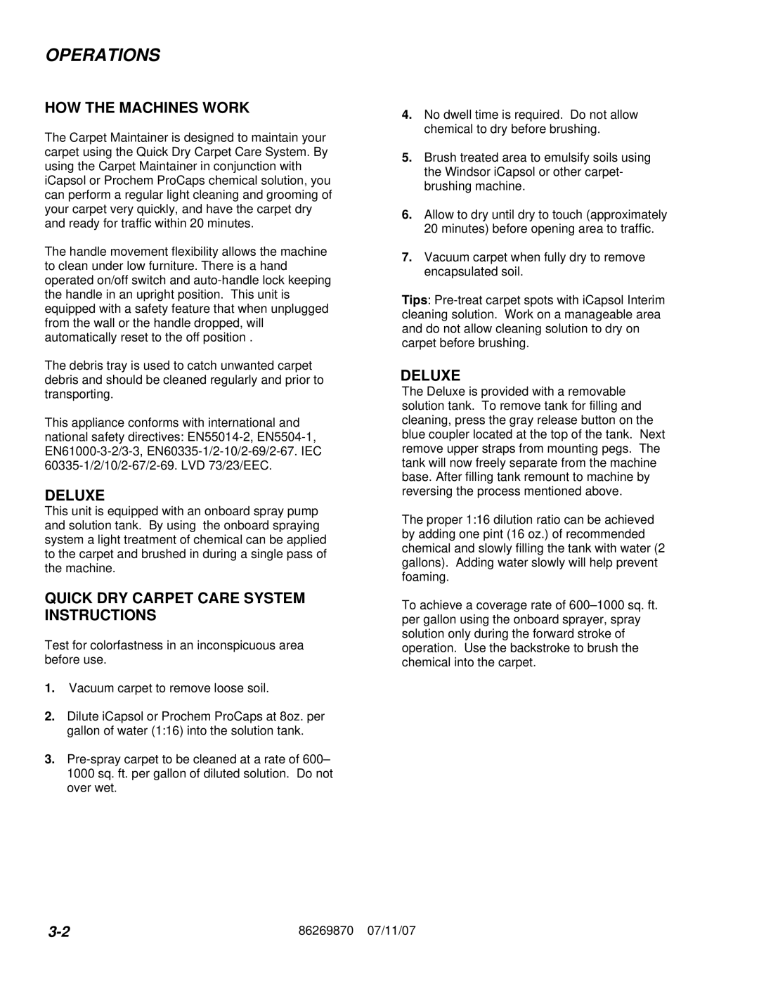 Windsor IMIE17 10066550, IMXIE17 10066410 HOW the Machines Work, Deluxe, Quick DRY Carpet Care System Instructions 