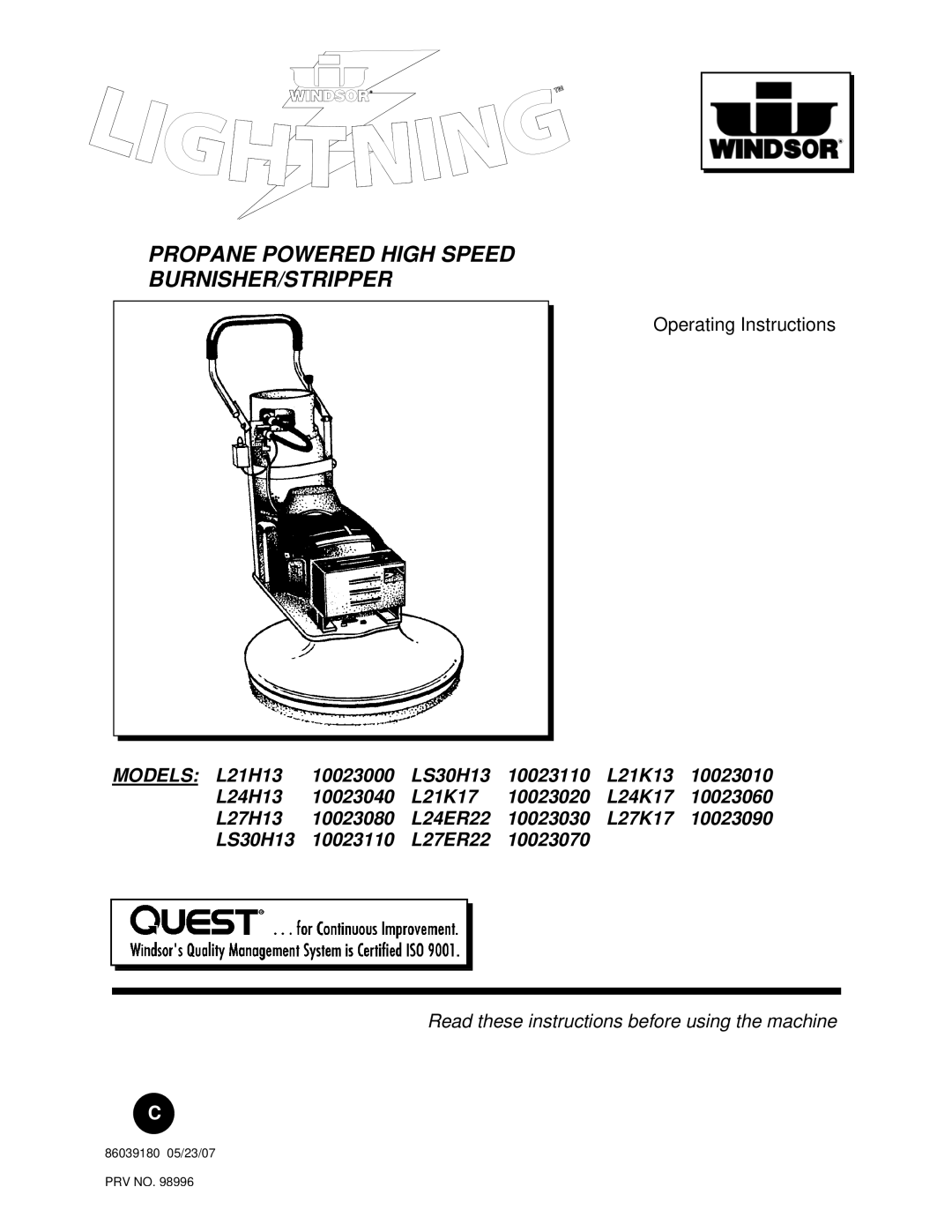 Windsor L21H13, L27ER22, 10023060, 10023070, L24ER22 operating instructions Propane Powered High Speed BURNISHER/STRIPPER 