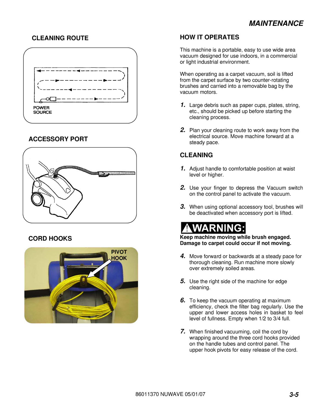 Windsor NW 10125330, NWIFE 10125340 manual Maintenance, Cleaning Route Accessory Port Cord Hooks, HOW IT Operates 