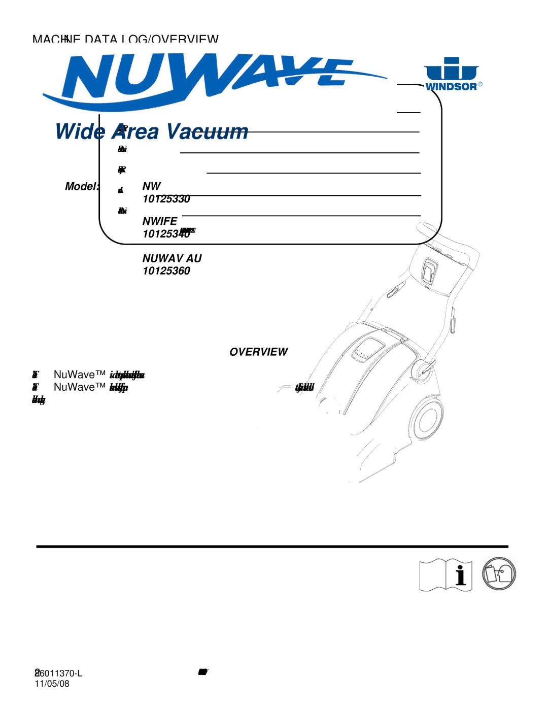 Windsor NUWAV AU 10125360, NWIFE 10125340, NW 10125330 manual Machine Data LOG/OVERVIEW, Overview 