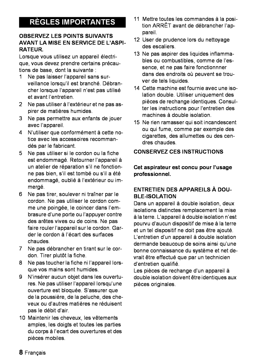 Windsor Priza manual Règles Importantes, Conservez Ces Instructions, Entretien Des Appareils À Dou- Ble-Isolation 