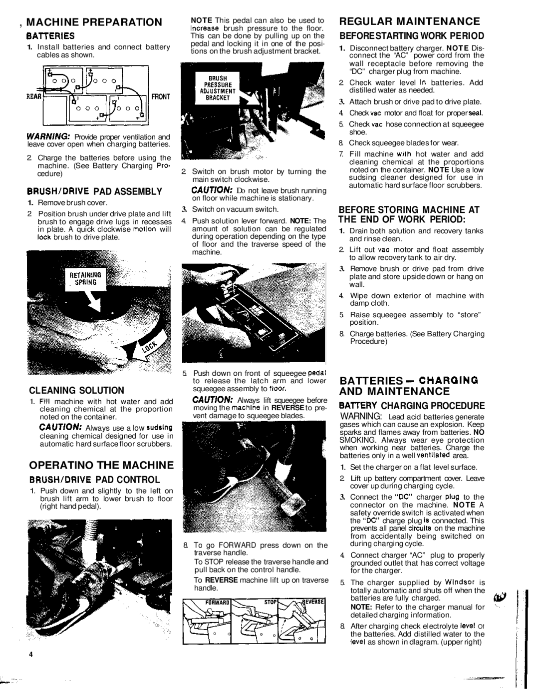 Windsor PT-20 manual Regular Maintenance, Operatino the Machine, Batteries -CHAROINQ Maintenance 