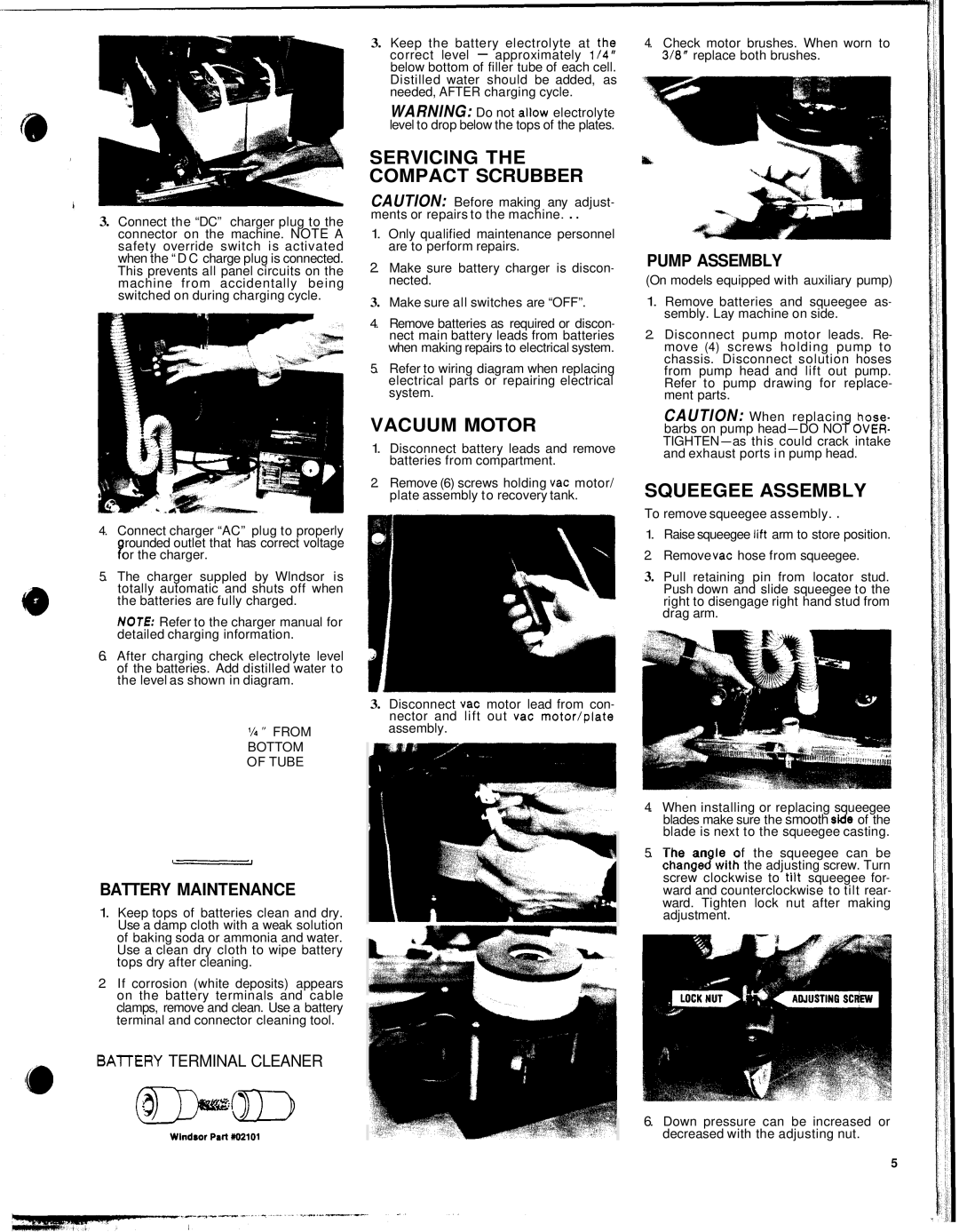 Windsor PTC17 PK, PTC20 PK manual Servicing the Compact Scrubber, Vacuum Motor, Squeegee Assembly 