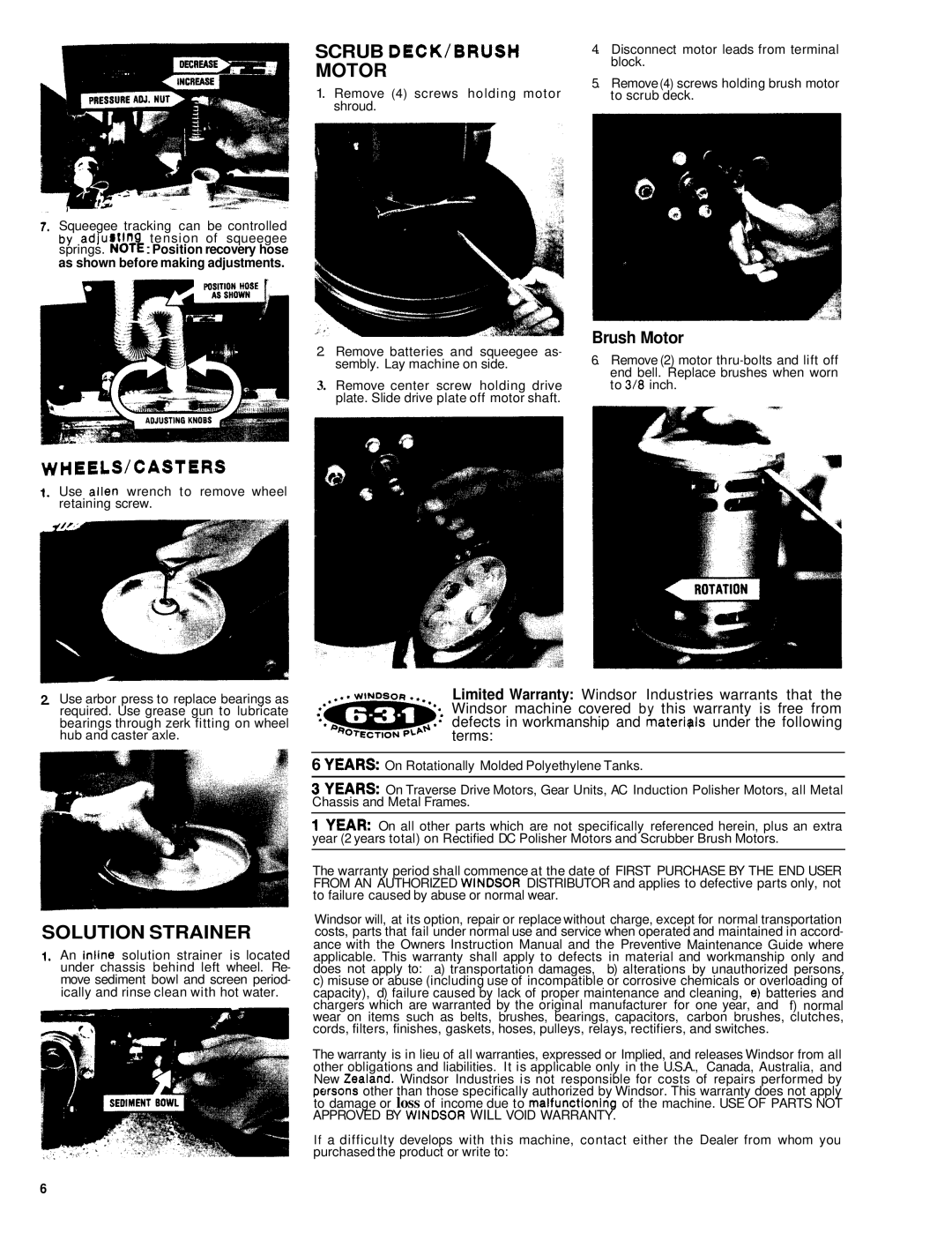 Windsor PTC20 PK, PTC17 PK manual Scrub DECK/BRUSH Motor, Wheels/Casters, Solution Strainer 