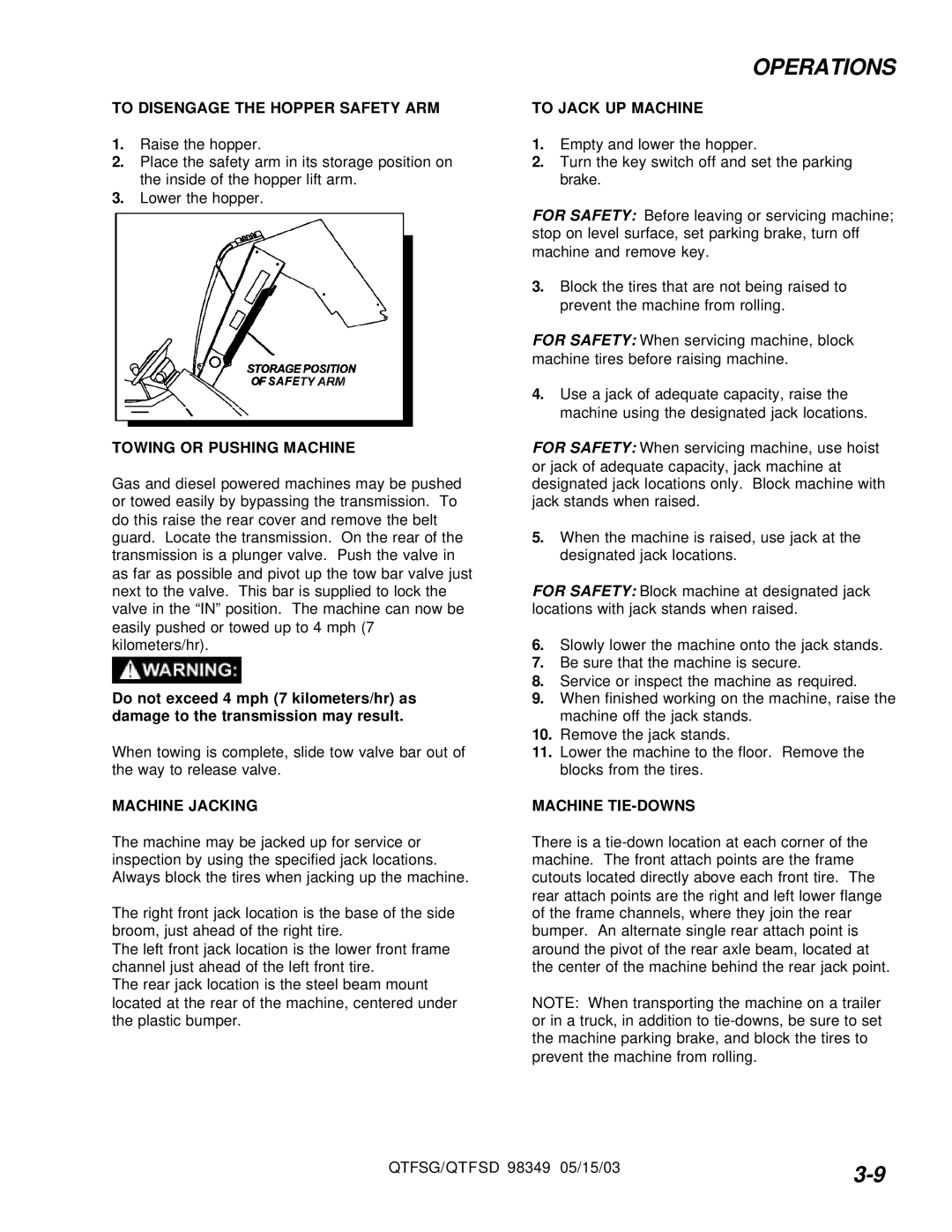 Windsor QTFSD, QTFSG To Disengage the Hopper Safety ARM, Towing or Pushing Machine, Machine Jacking, To Jack UP Machine 