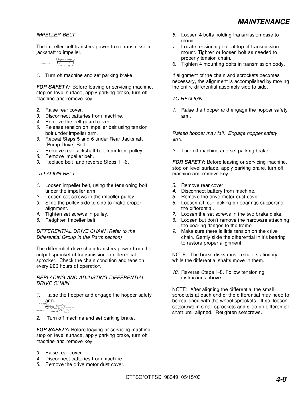 Windsor QTFSD, QTFSG manual Impeller Belt, To Realign, Replacing and Adjusting Differential, Drive Chain 