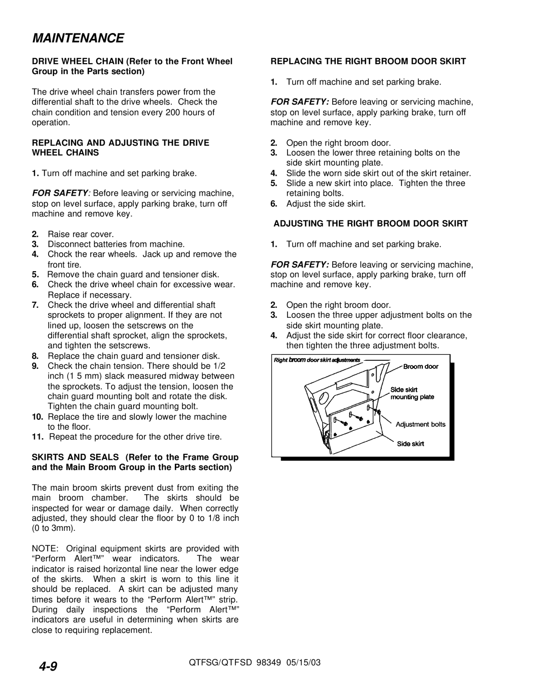 Windsor QTFSG, QTFSD manual Replacing and Adjusting the Drive Wheel Chains, Replacing the Right Broom Door Skirt 