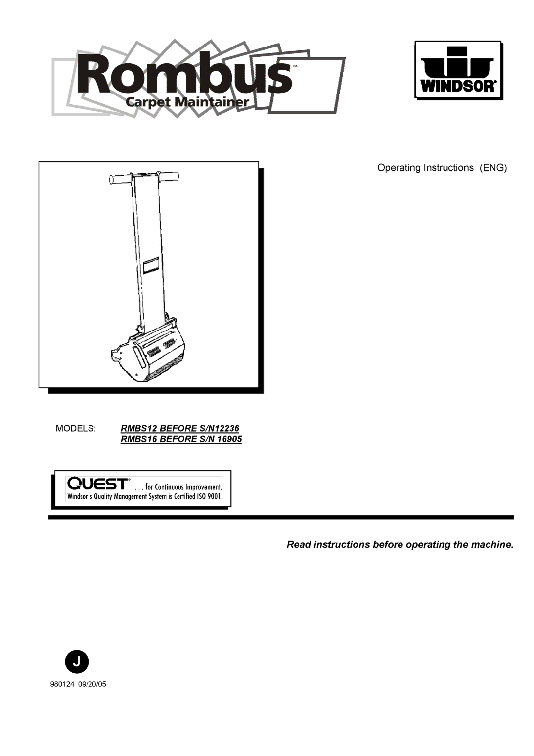 Windsor RMBS16, RMBS12 operating instructions Read instructions before operating the machine 