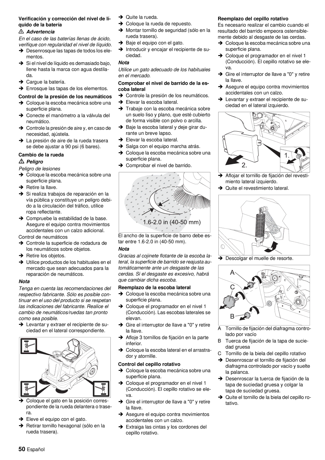 Windsor RRB 360 manual Control de la presión de los neumáticos, Cambio de la rueda, Reemplazo de la escoba lateral 