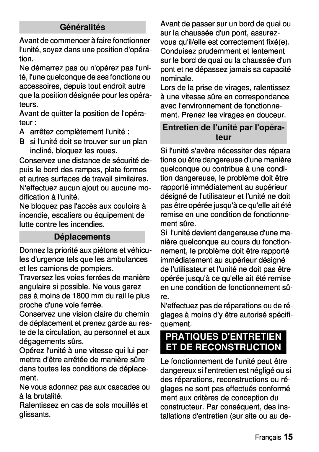 Windsor Saber Blade 12 manual Pratiques Dentretien Et De Reconstruction, Généralités, Déplacements 