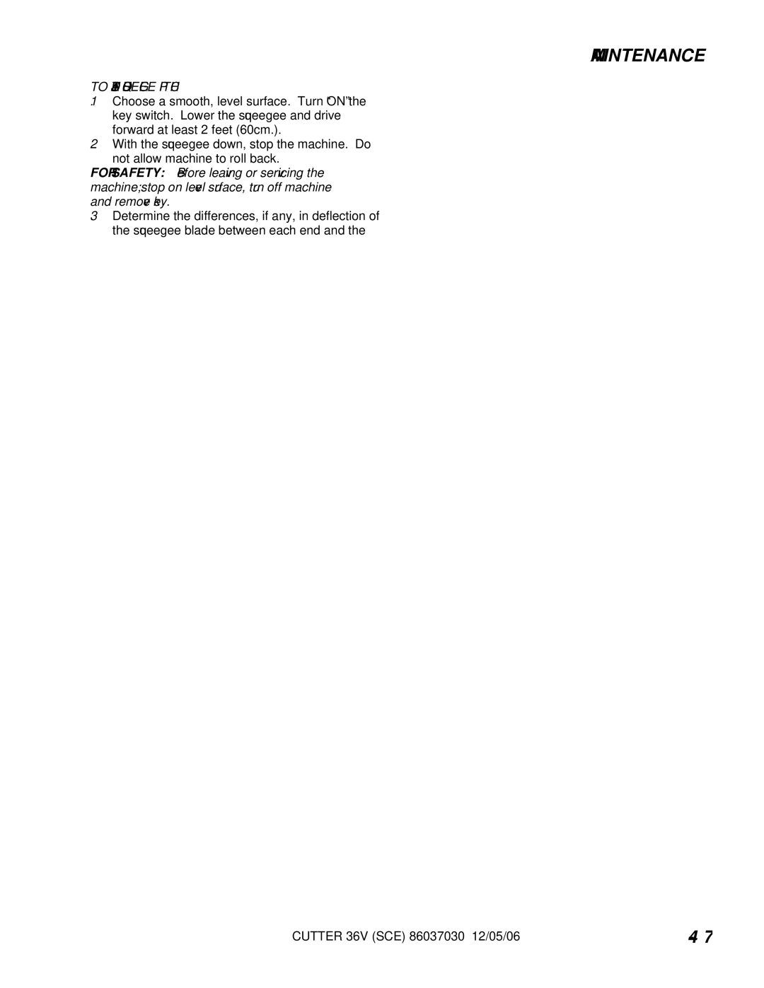 Windsor 10052280, SCE326 manual To Adjust Squeegee Pitch, To Adjust Amount of Rear Squeegee Deflection 