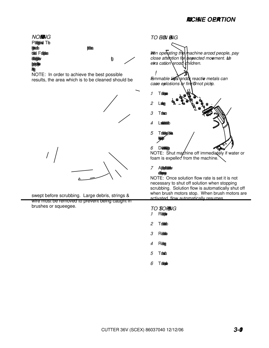 Windsor SCEOX326, SCEX326, 10052340, 10052310 manuel dutilisation Normal Scrubbing, To Begin Scrubbing, To Stop Scrubbing 