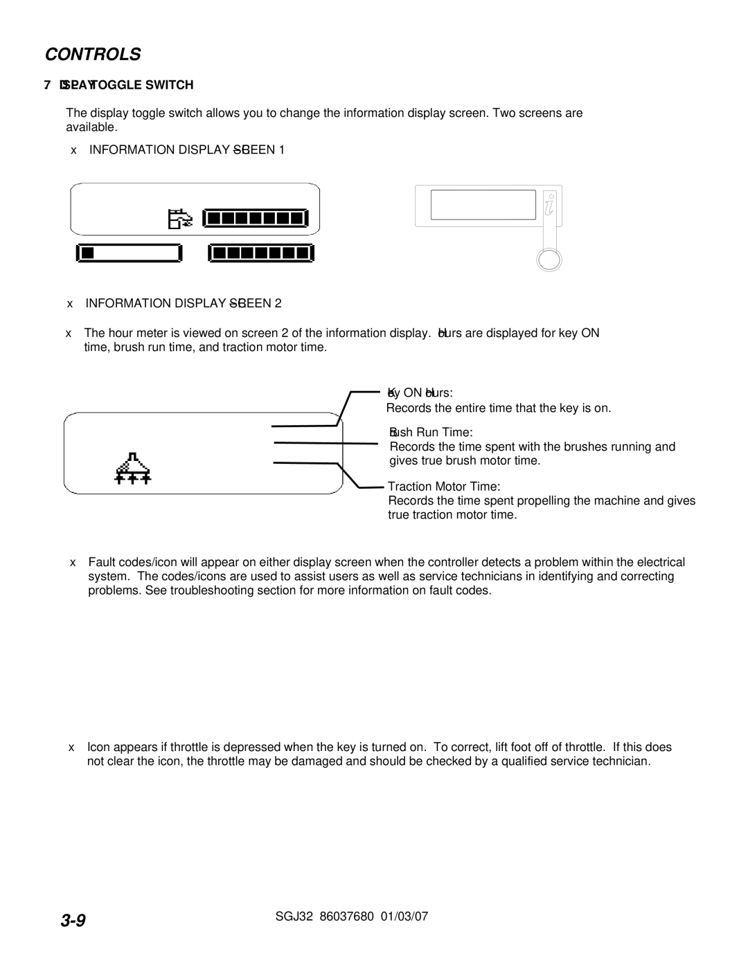 Windsor SGJ32, 10052530 operating instructions Display Toggle Switch, Information Display -SCREEN 