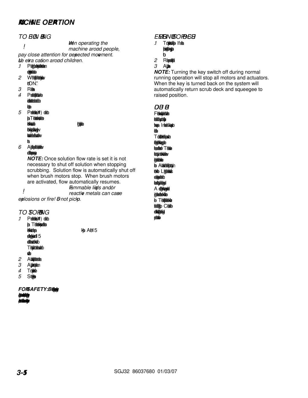 Windsor SGJ32, 10052530 operating instructions To Begin Scrubbing, To Stop Scrubbing, Emergency Stop Procedure, Double Scrub 