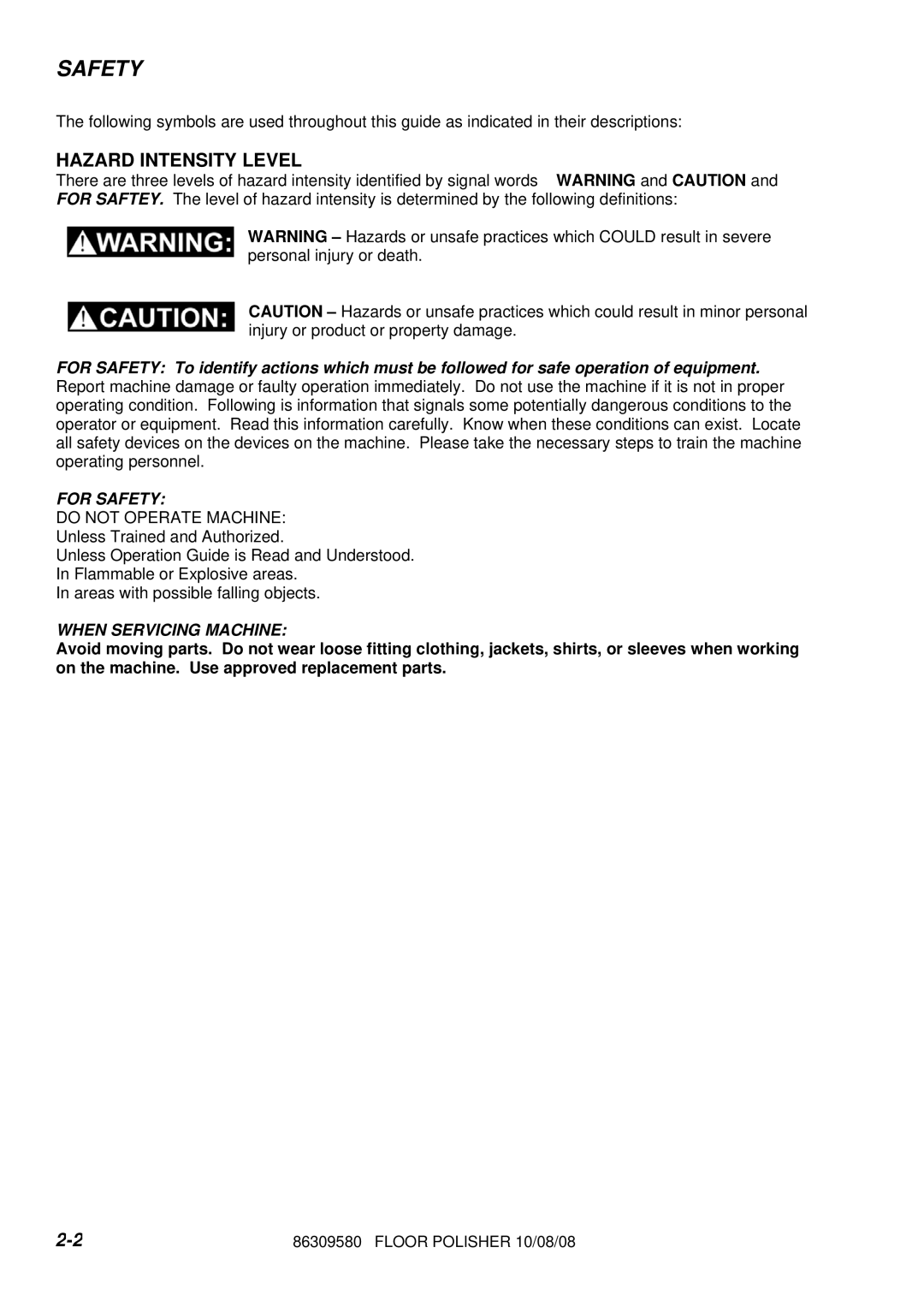 Windsor UDS20-10090630, SP17IE-10090270, SP17IA-10090260, SP15-10090230, SP13-10090220 Hazard Intensity Level, For Safety 