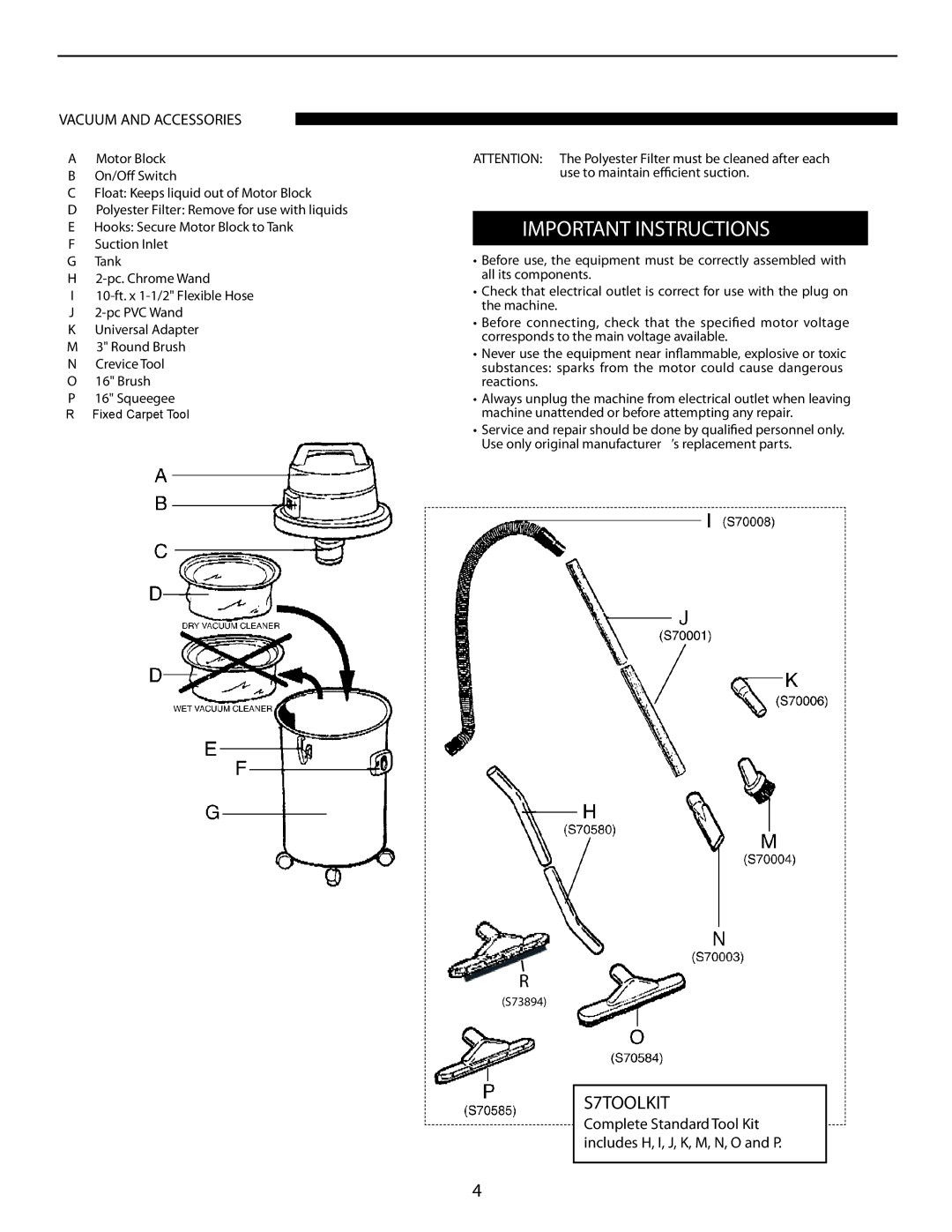 Windsor T716IE, T708IE, T720TP operating instructions Important Instructions, Vacuum and Accessories 