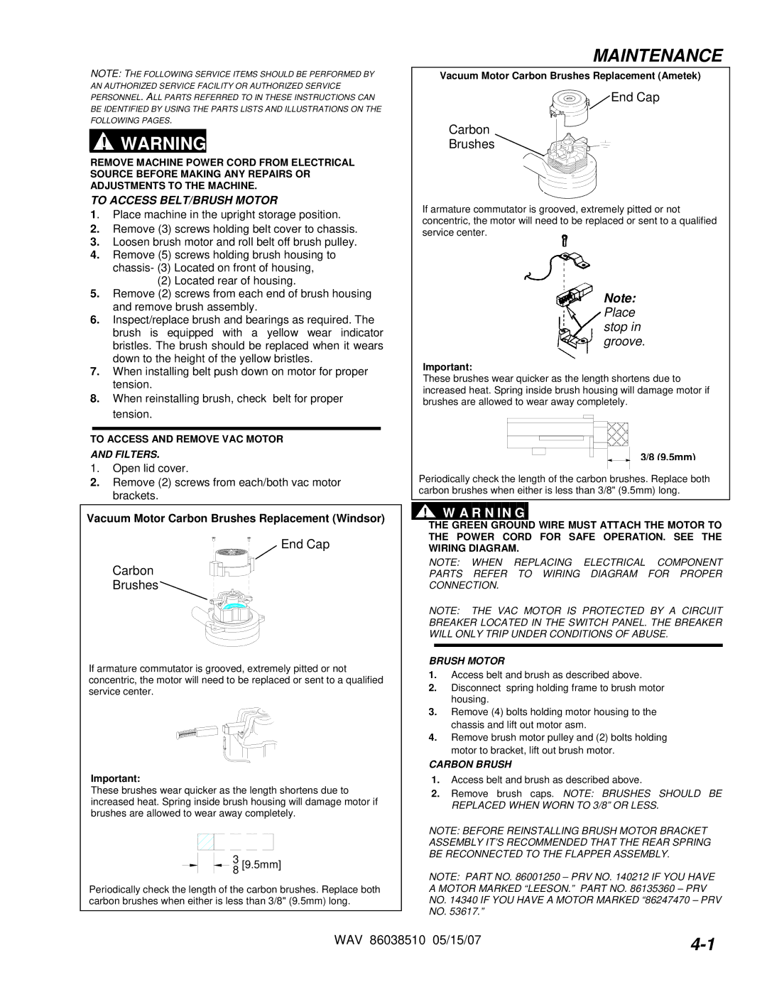 Windsor WAV 10125050 operating instructions Maintenance, To Access BELT/BRUSH Motor 