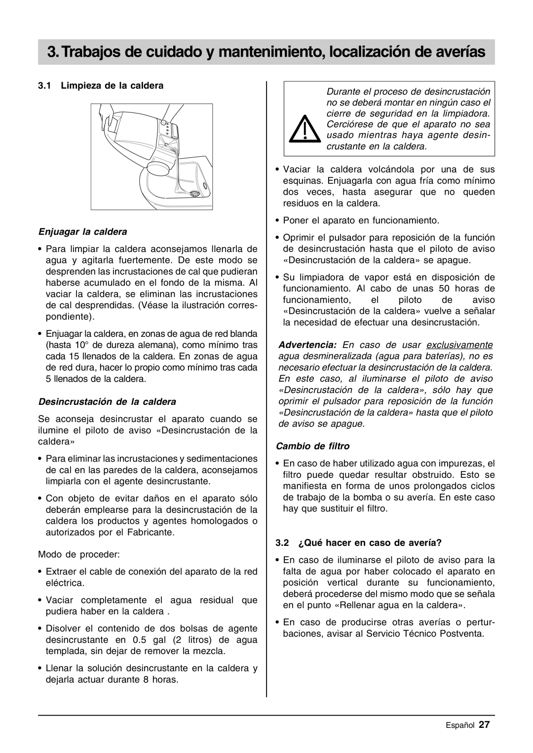 Windsor Zephyr manual Limpieza de la caldera, ¿Qué hacer en caso de avería? 