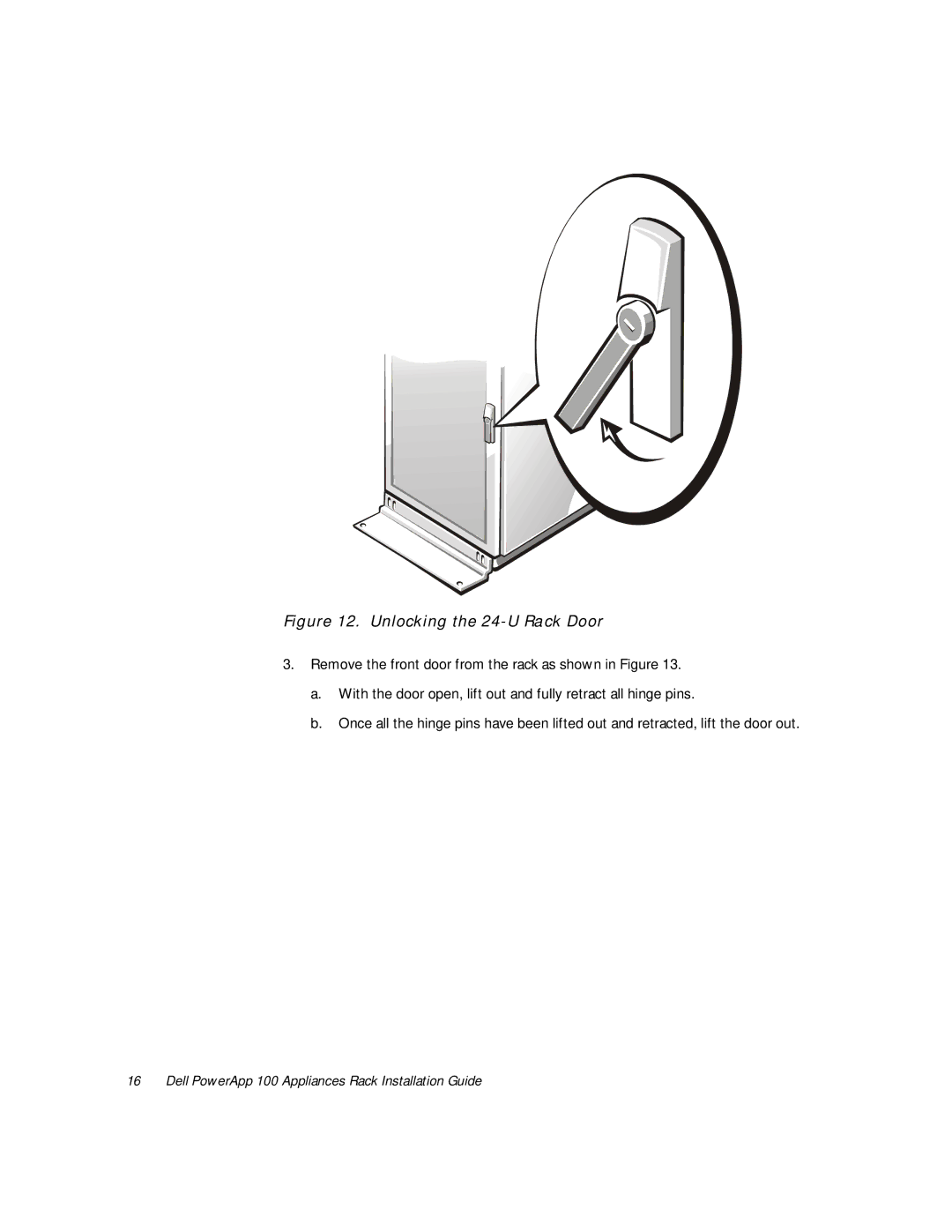 Windster 100 manual Unlocking the 24-U Rack Door 