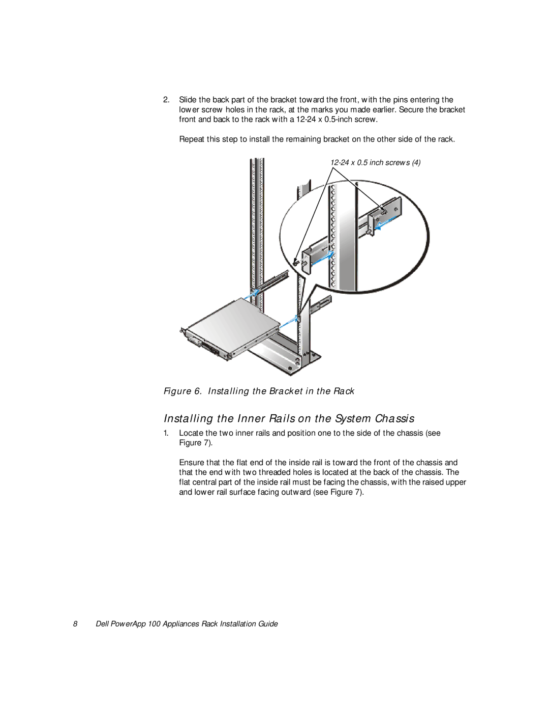 Windster 100 manual Installing the Inner Rails on the System Chassis, Installing the Bracket in the Rack 