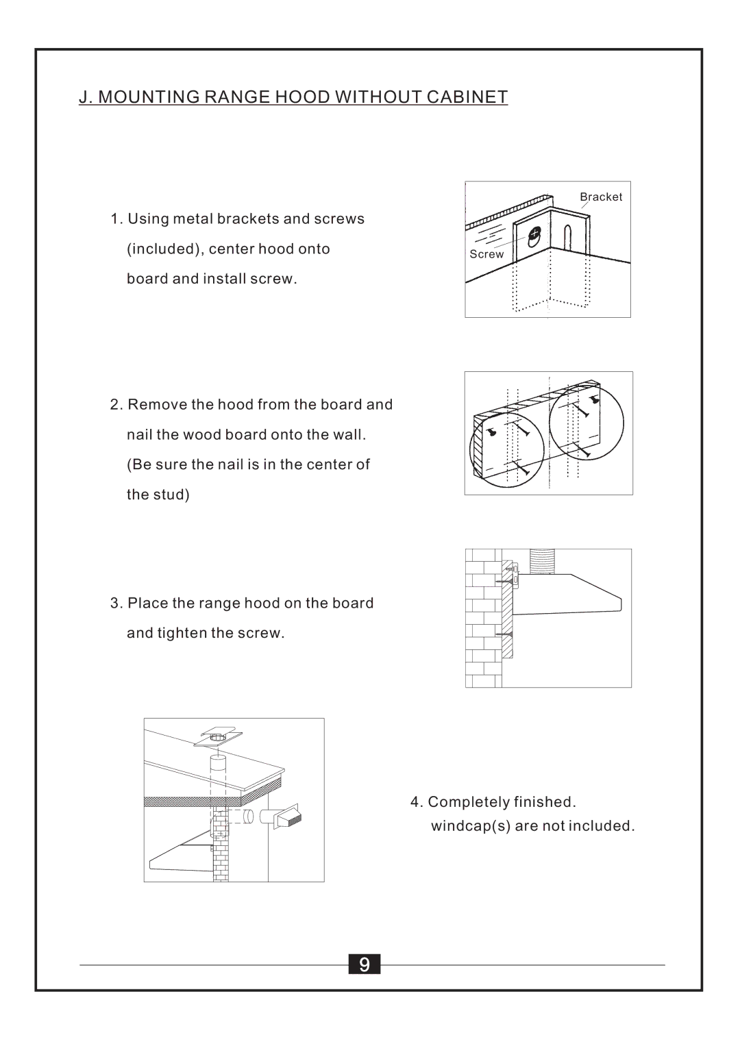 Windster WS-55 SERIES manual Mountingrangehoodwithoutcabinet, Completelyfinished Windcapsarenotincluded 