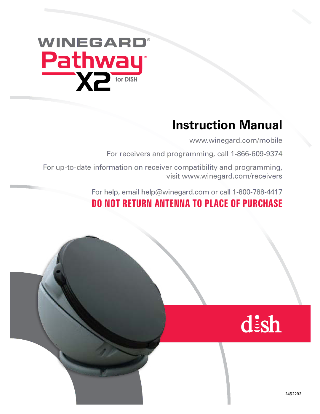 Winegard 2452292 instruction manual Do not return antenna to place of purchase 