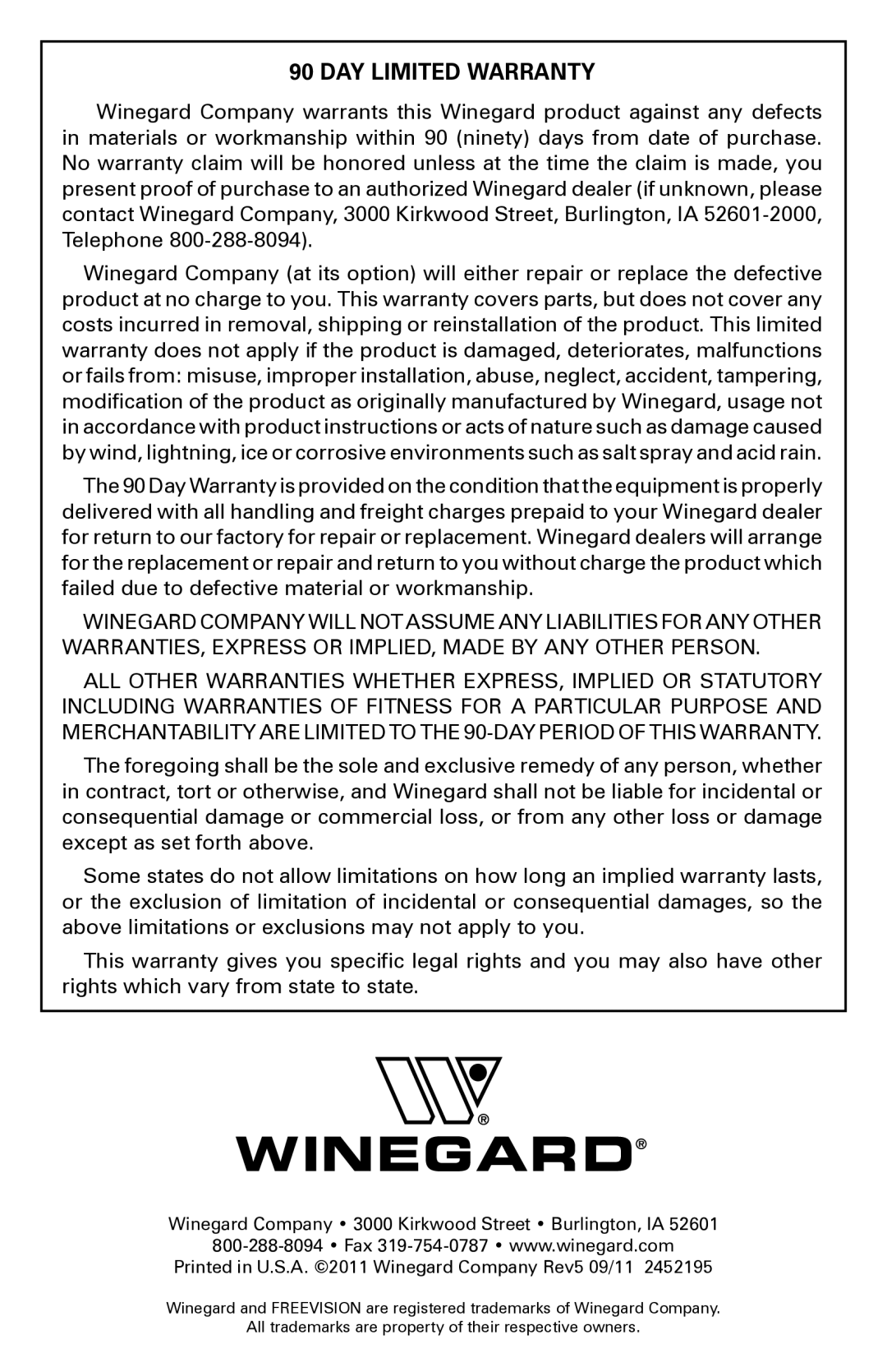 Winegard FV-HD30 manual DAY Limited Warranty, Winegard Company 3000 Kirkwood Street Burlington, IA 