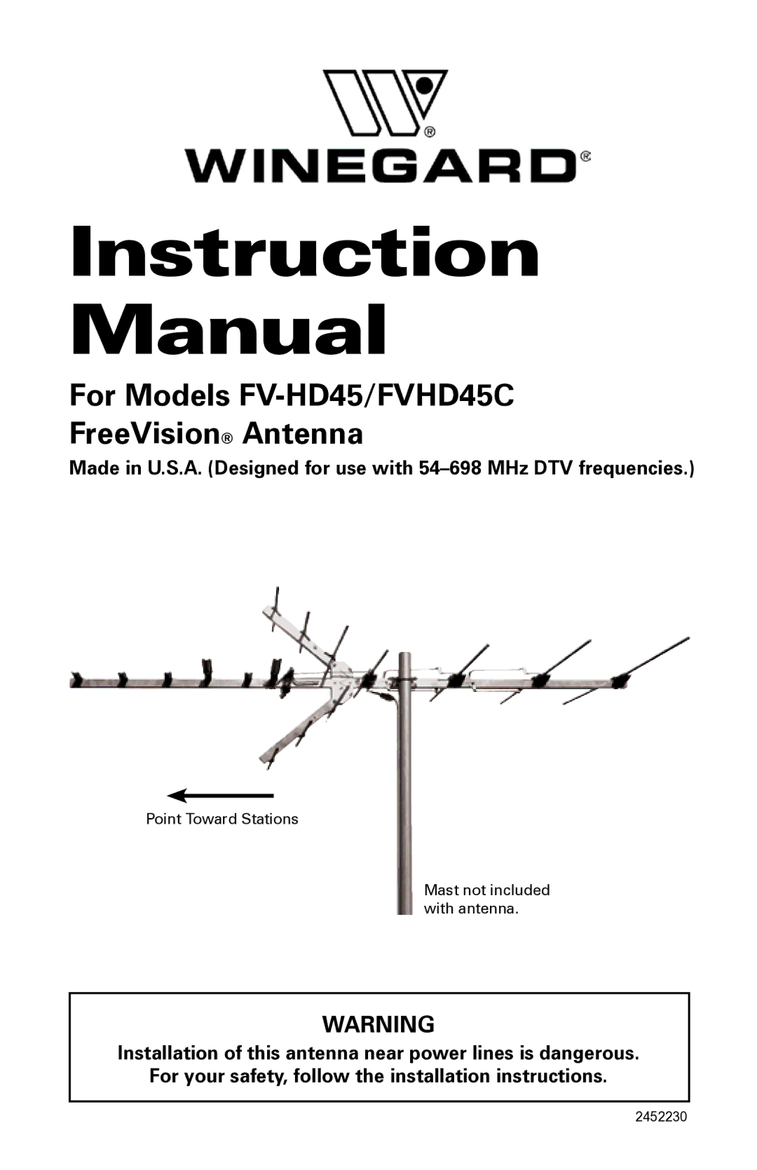 Winegard installation instructions For Models FV-HD45/FVHD45C FreeVision Antenna 