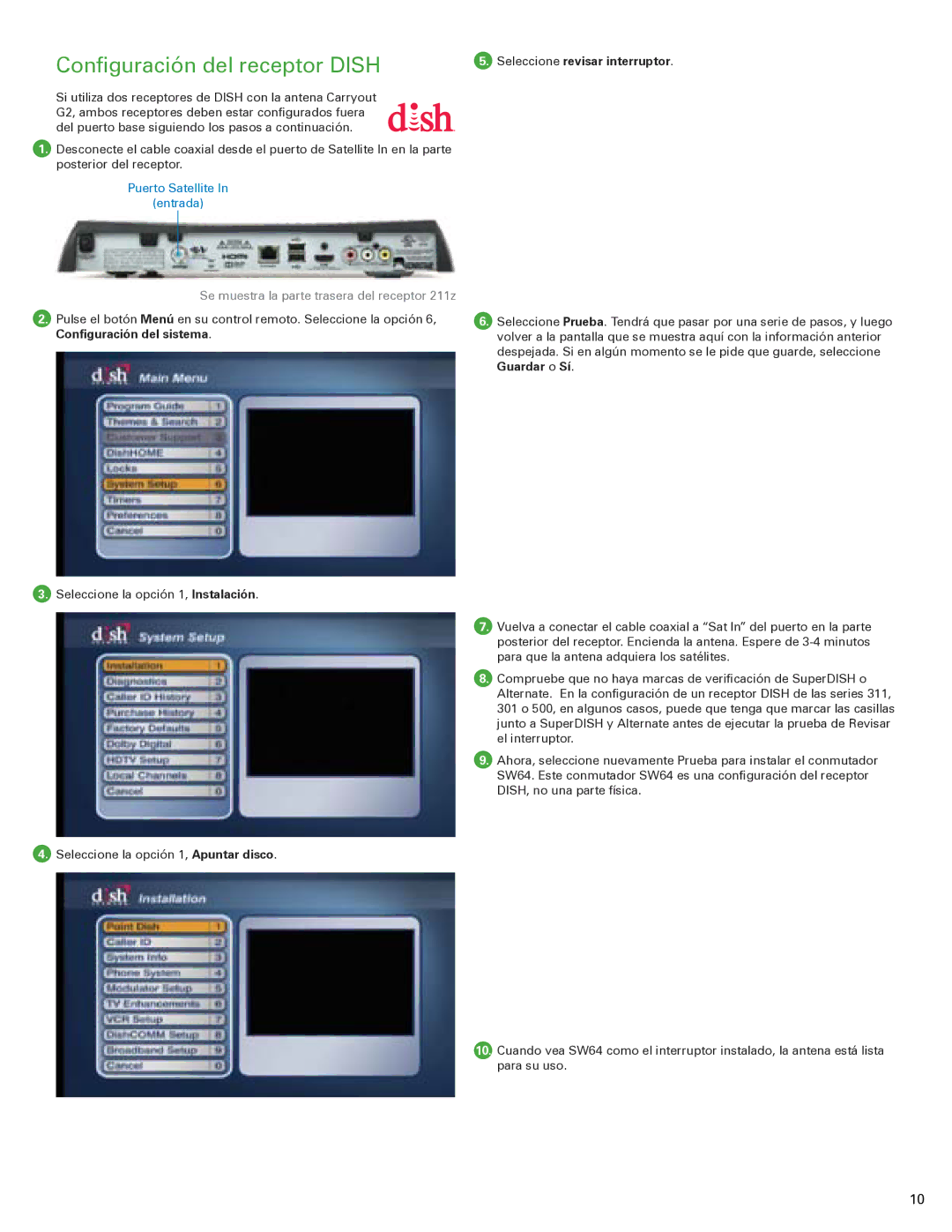 Winegard G2 instruction manual Configuración del receptor Dish, Seleccione revisar interruptor 