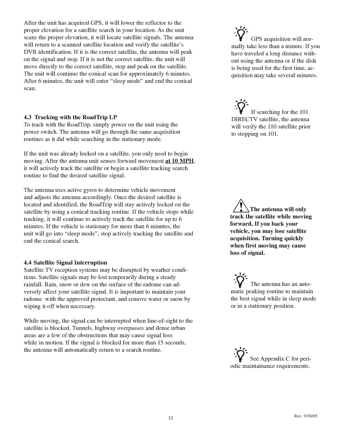 Winegard LP-1000 operation manual Tracking with the RoadTrip LP, Satellite Signal Interruption 