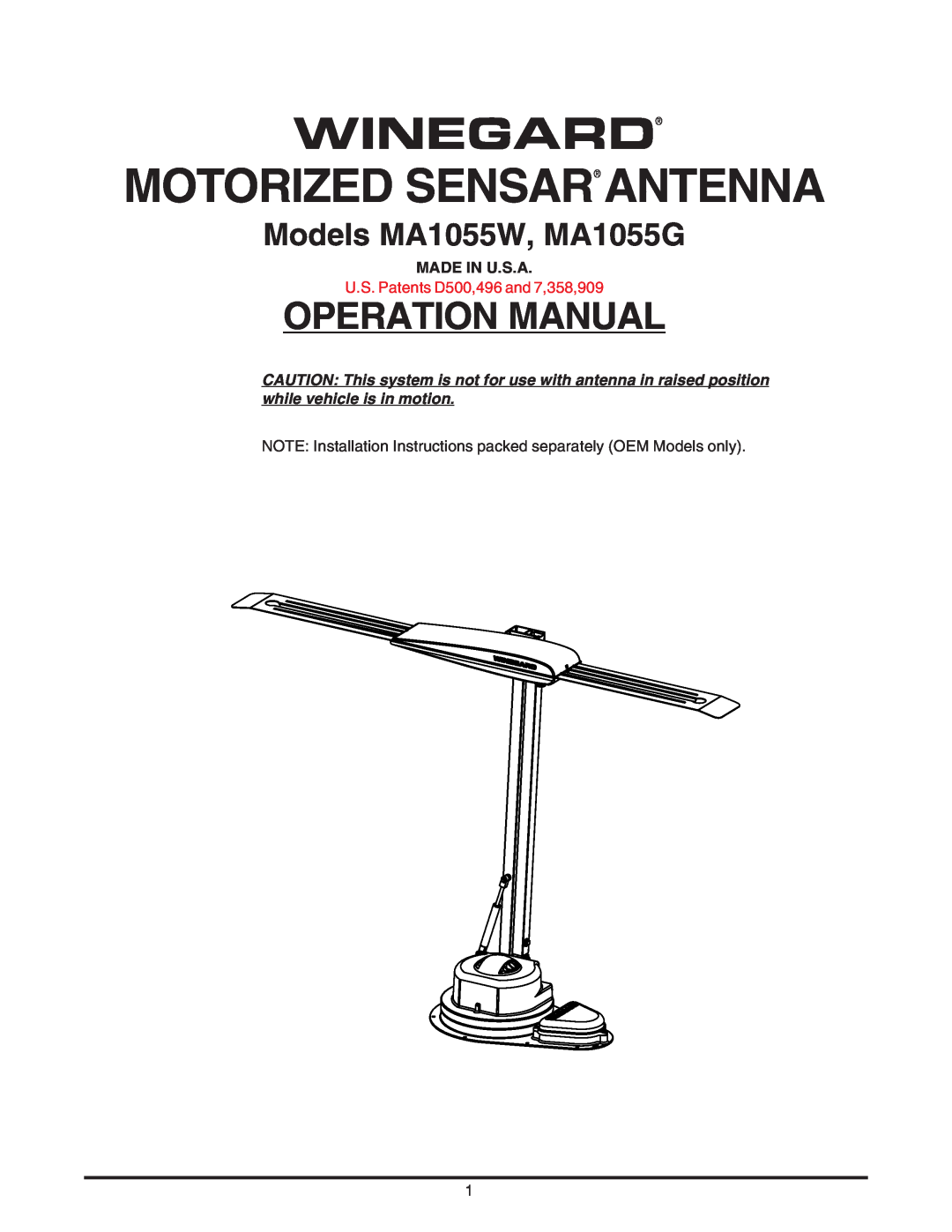 Winegard MA1055W, MA1055G installation instructions Made In U.S.A, Winegard Motorized Sensar Antenna, Operation Manual 