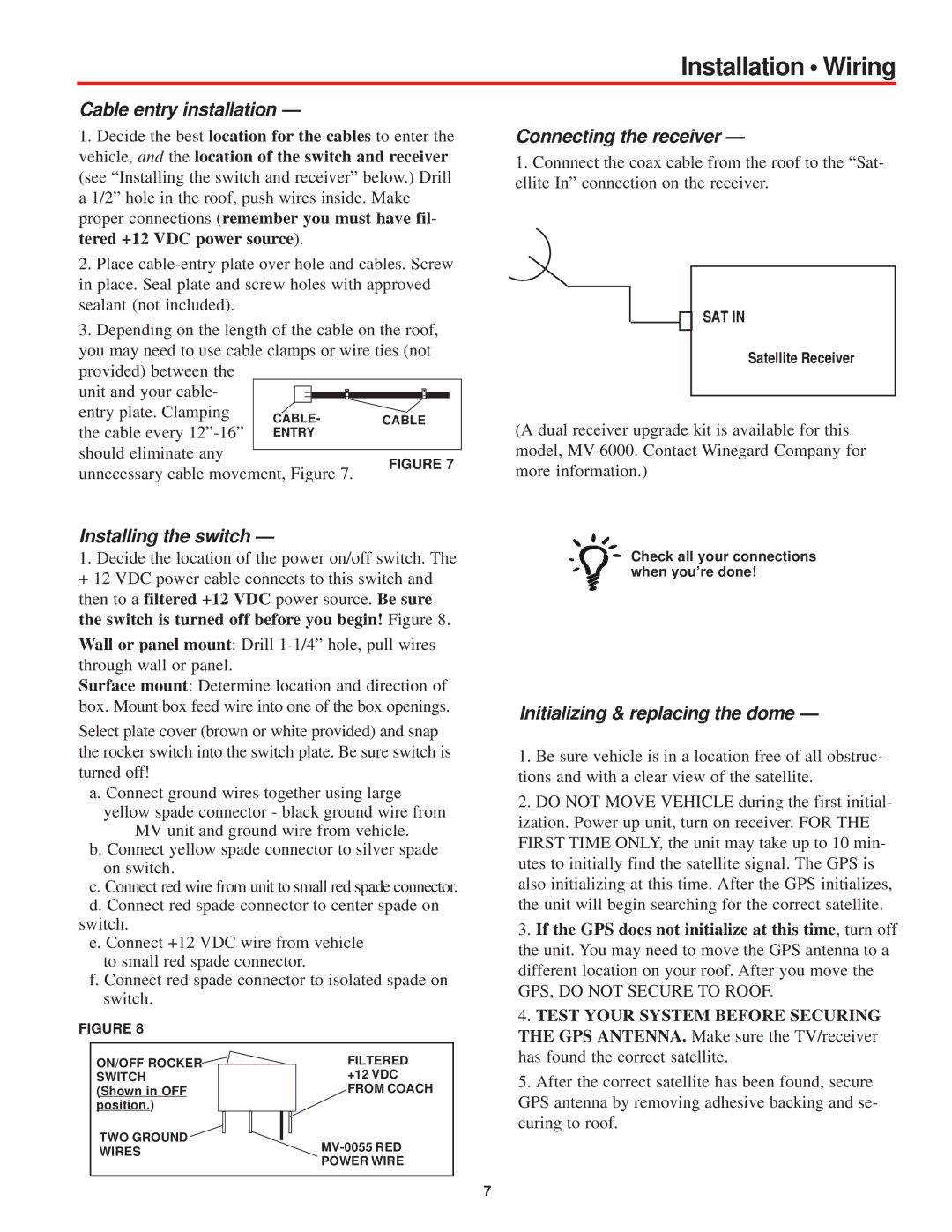 Winegard MV-0055 manual Installation Wiring, Cable entry installation, Installing the switch, Connecting the receiver 