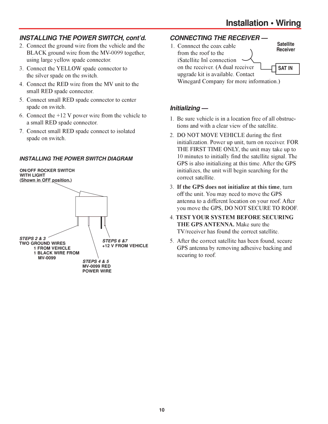 Winegard MV-0099 manual Installation Wiring, Installing the Power SWITCH, cont’d, Connecting the Receiver, Initializing 