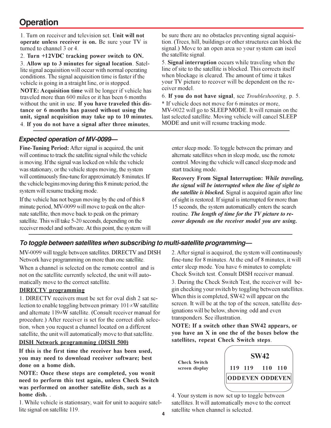 Winegard manual Operation, Expected operation of MV-0099, Oddeven Oddeven 