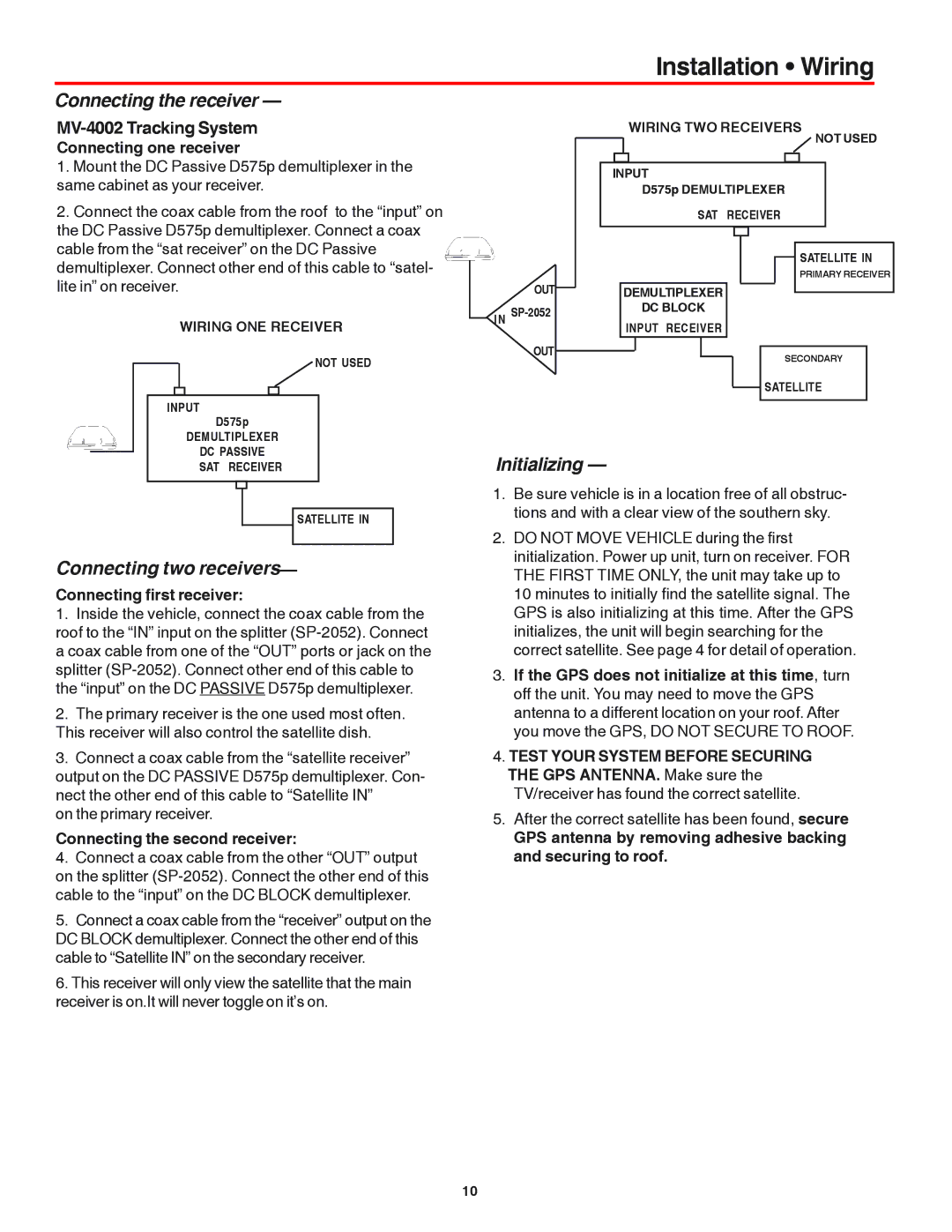 Winegard MV-4002 manual Installation Wiring, Connecting the receiver, Connecting two receivers, Initializing 