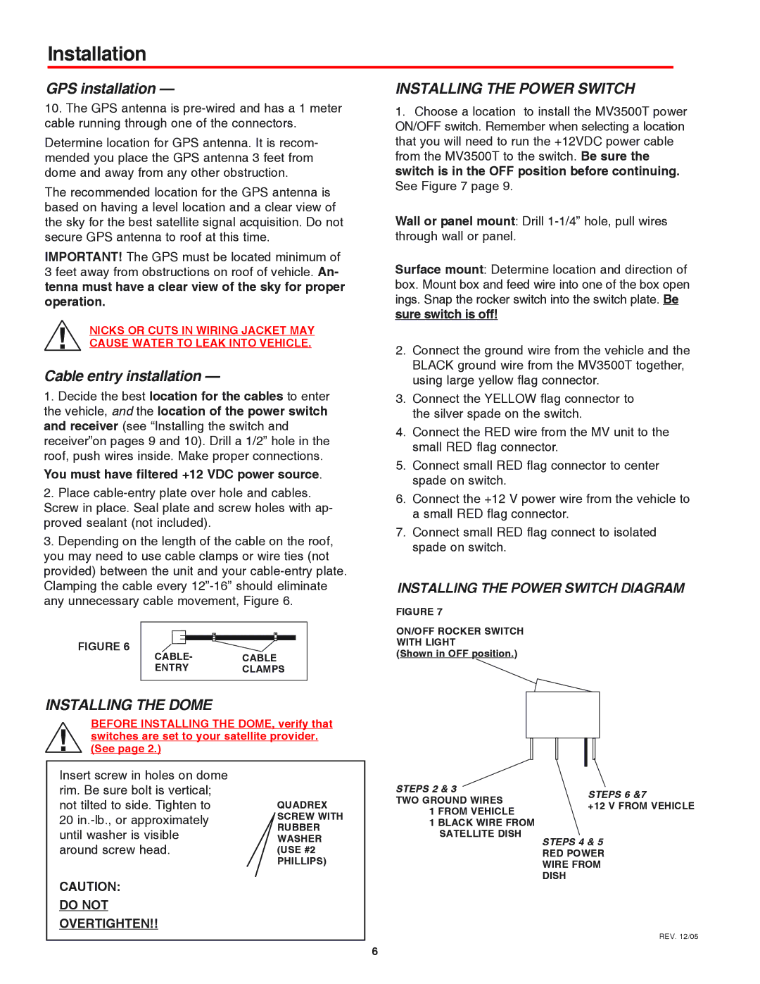 Winegard MV3500T, MV3535T, WI3535T, MVT-35W, MVT-35B installation manual Installing the Dome, Installing the Power Switch 