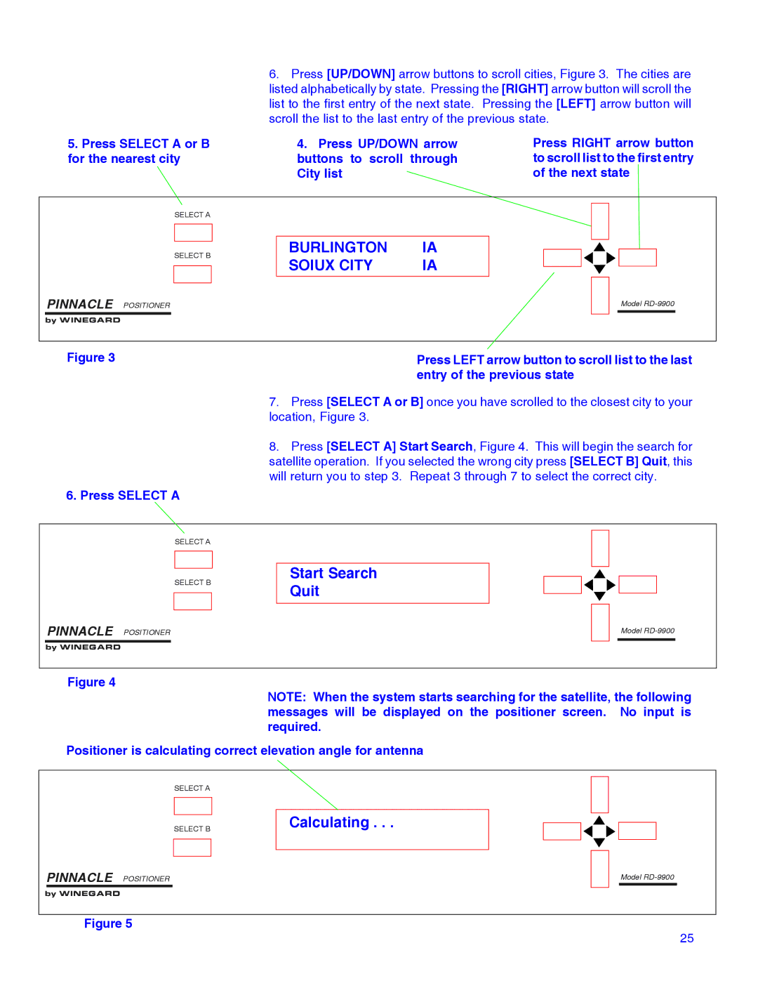 Winegard RD-9946 installation manual Start Search Quit, Calculating, Press Left arrow button to scroll list to the last 