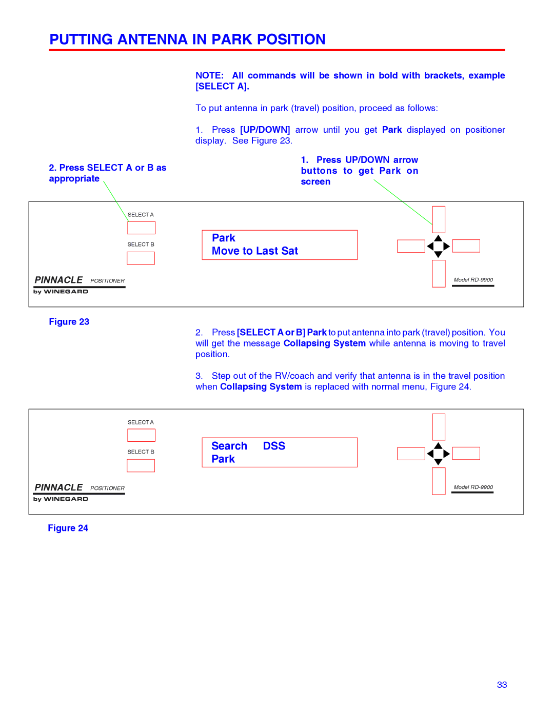 Winegard RD-9946 installation manual Putting Antenna in Park Position, Press Select a or B as appropriate 