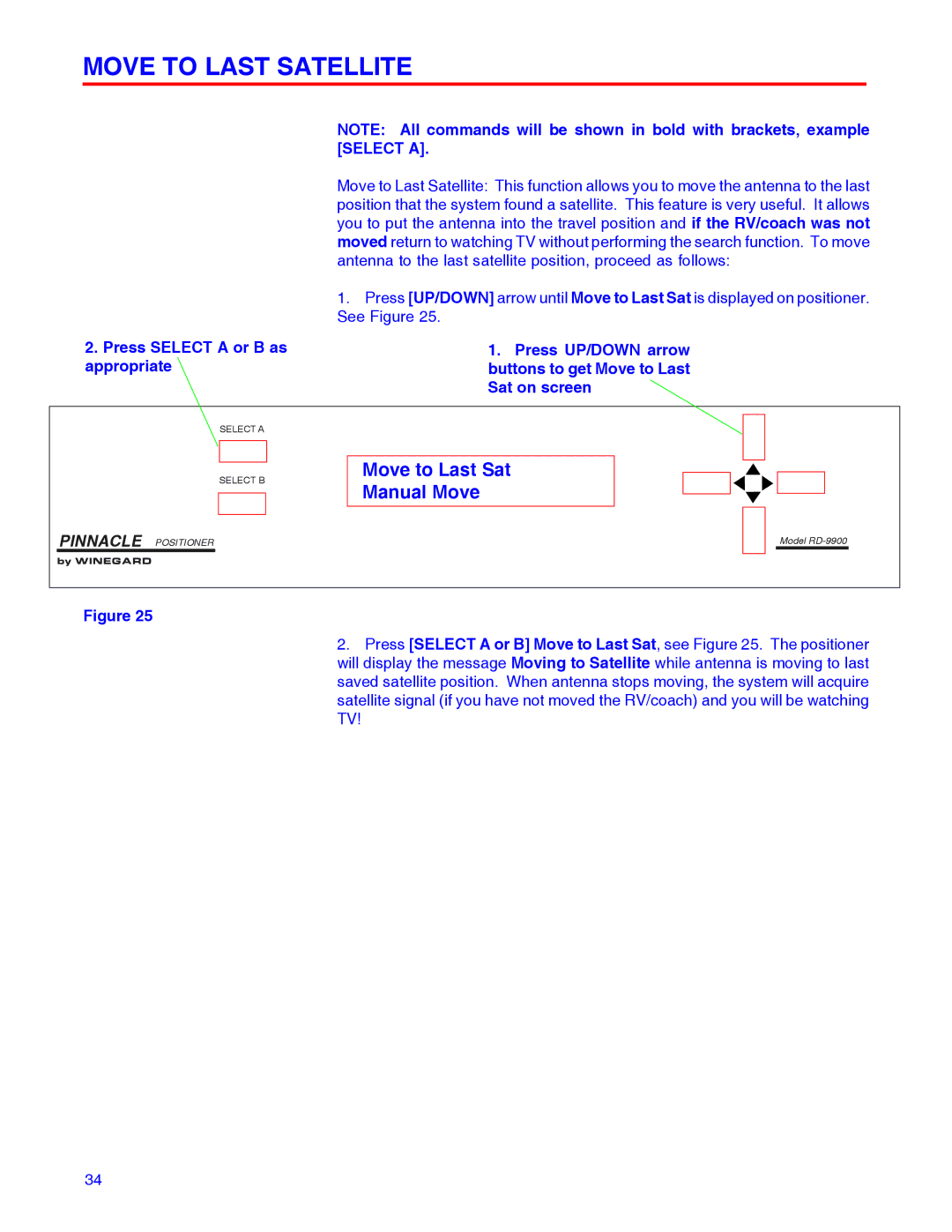 Winegard RD-9946 installation manual Move to Last Satellite, Move to Last Sat Manual Move 