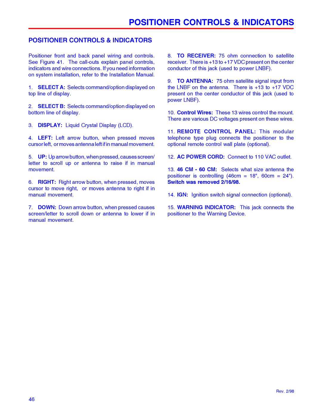 Winegard RD-9946 installation manual Positioner Controls & Indicators, Switch was removed 2/16/98 