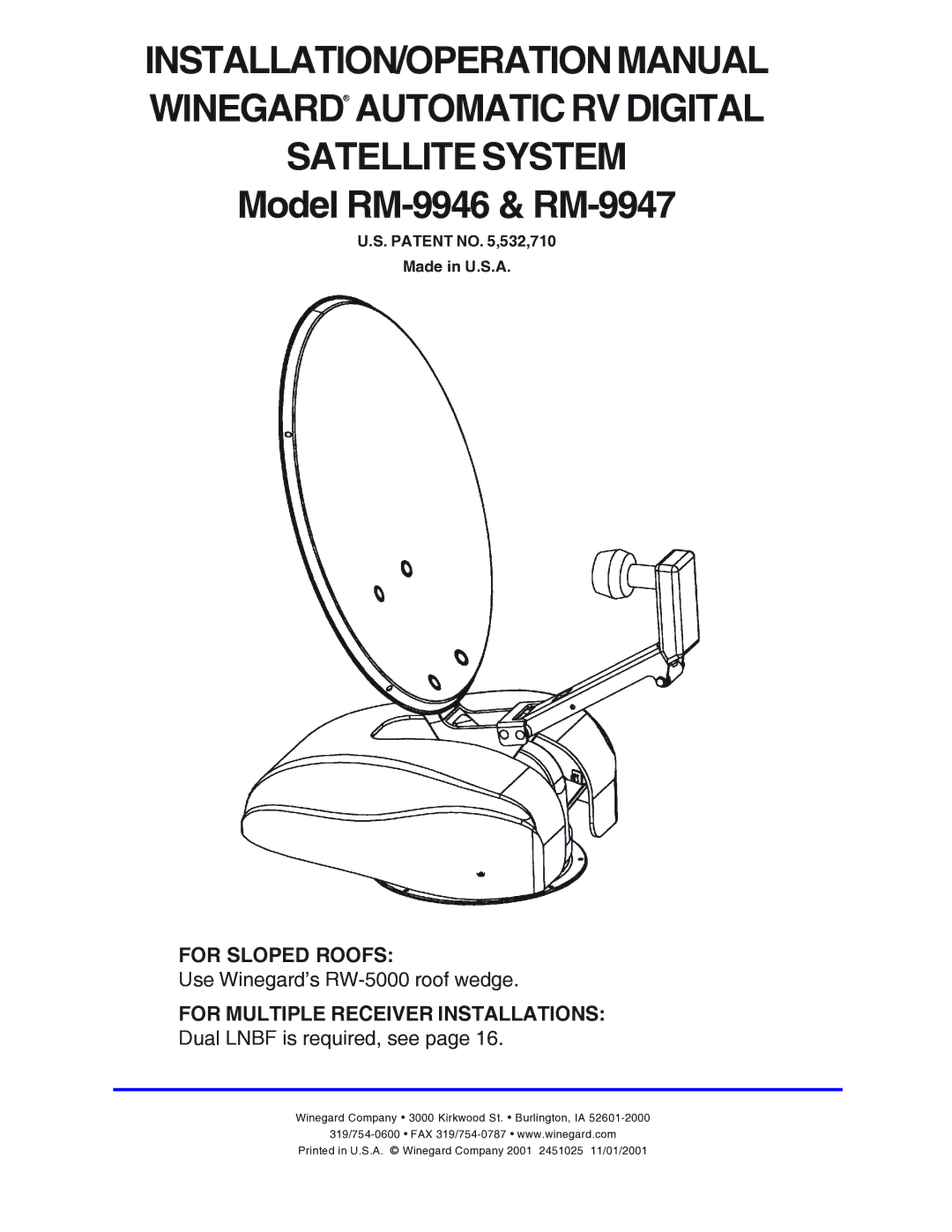 Winegard RM-9947, RM-9946 operation manual Satellite System, Patent no ,532,710 Made in U.S.A 