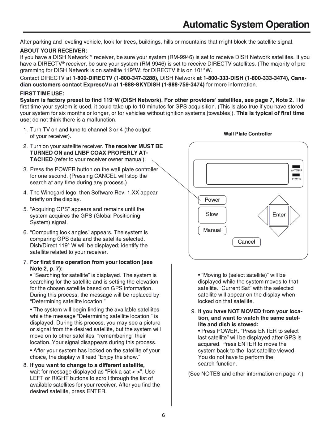 Winegard RM-9946, RM-9947 operation manual About Your Receiver, First Time USE, Turned on and Lnbf Coax Properly AT 